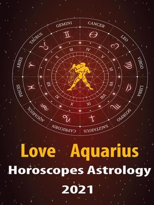 cover image of Aquarius Love Horoscope & Astrology 2021